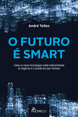 Curitibano mostra em seu novo livro porque estamos cada vez mais dependentes da tecnologia para tudo